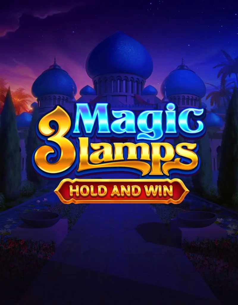 3 Magic Lamps: Hold and Win - Playson - Spilleautomater