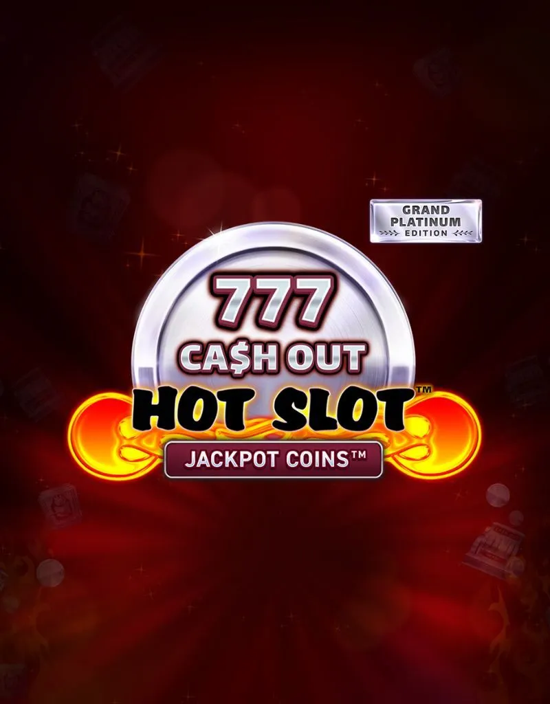 Hot Slot™: 777 Cash Out Grand Platinum Edition - Wazdan - Spilleautomater