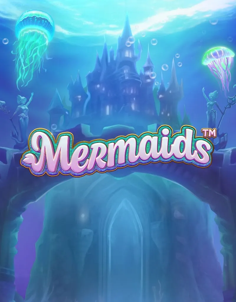 Mermaids - NetEnt - Spilleautomater