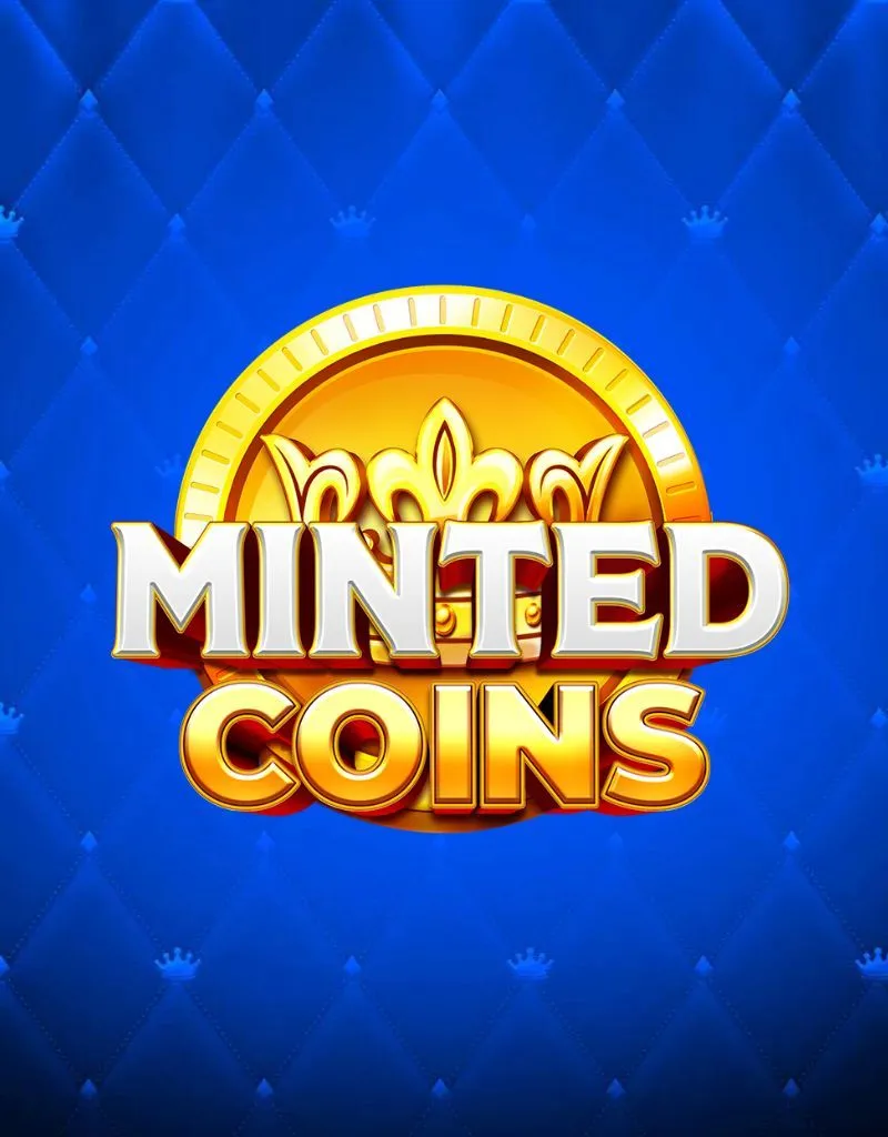 Minted Coins - Prospect Gaming - Spilleautomater