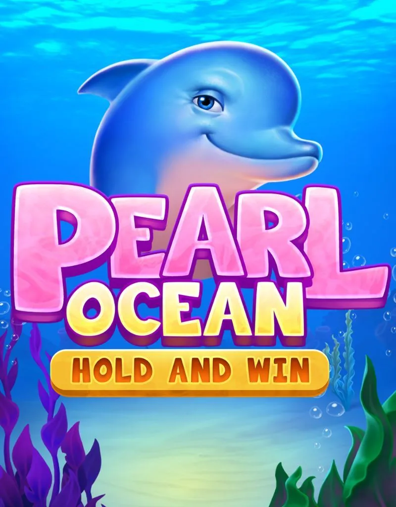 Pearl Ocean Hold and win - Playson - Spilleautomater