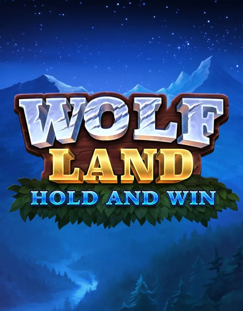 Wolf Land: Hold and Win - Playson - Spilleautomater