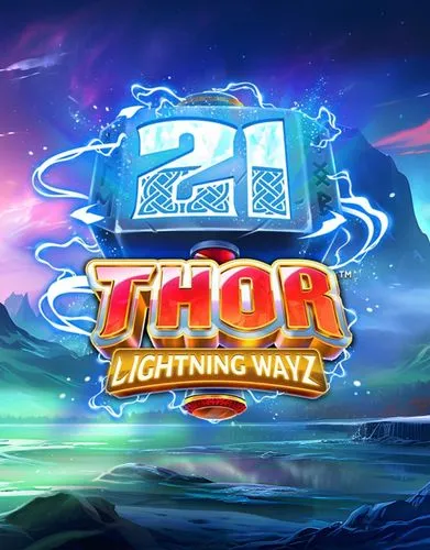 21 Thor Lightning Ways - Relax - Nye spil