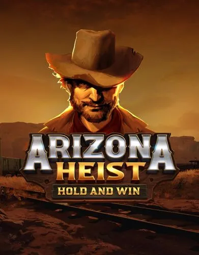 Arizona Heist: Hold and Win - Playson - Spilleautomater