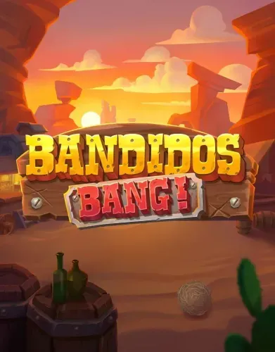Bandidos Bang - ELA Games  - Spilleautomater