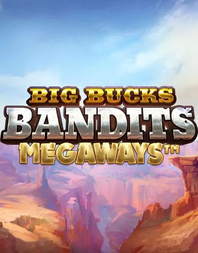 Big Bucks Bandits Megaways - ReelPlay - Spilleautomater