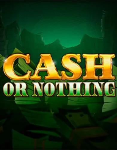 Cash Or Nothing - RedTiger - Spilleautomater