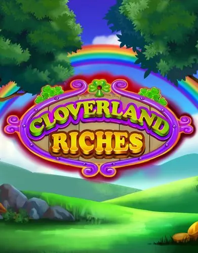 Cloverland Riches - ReelPlay - Spilleautomater