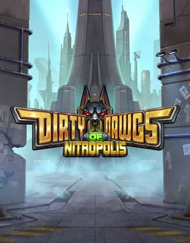 Dirty Dawgs of Nitropolis - ELK - Nye spil