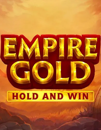 Empire Gold: Hold and Win - Playson - Spilleautomater