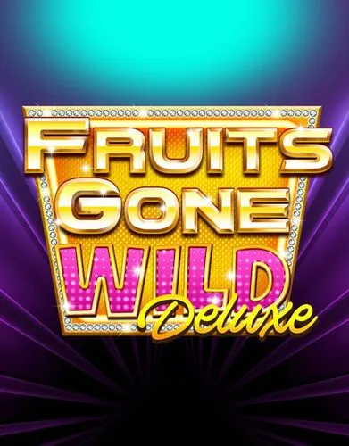 Fruits Gone Wild Deluxe - StakeLogic - Spilleautomater