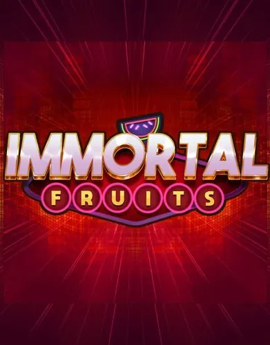 Immortal Fruits - Nolimit City - Spilleautomater