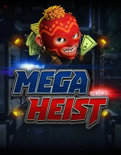 Mega Heist - Relax - Spilleautomater